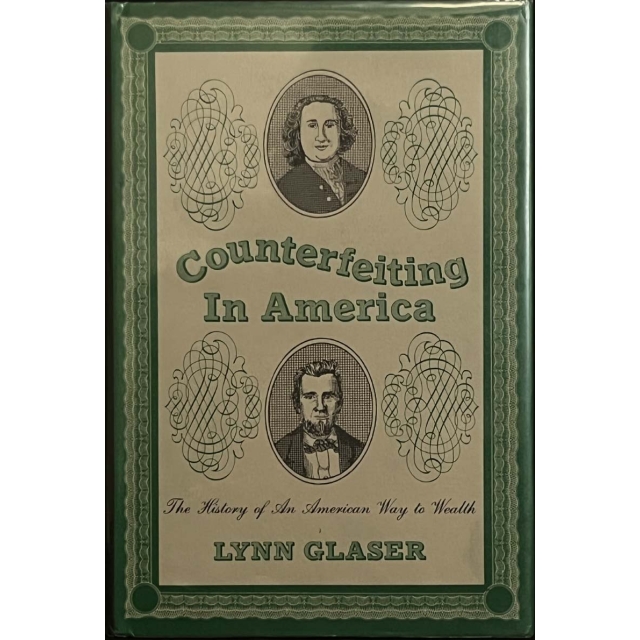 Counterfeiting In America Lynn Glaser