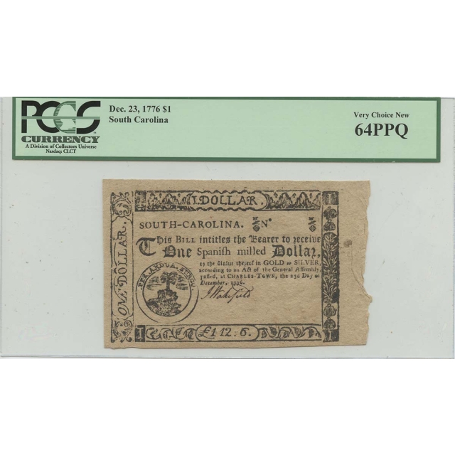1776 Dec 23 $1 South Carolina Colonial PCGS CH64 PPQ
