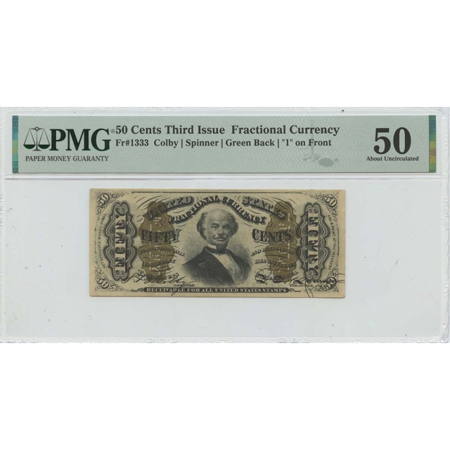 Third Issue 50 Cents Fractional Currency Green Back 1 on Front Fr#1333 PMG AU50