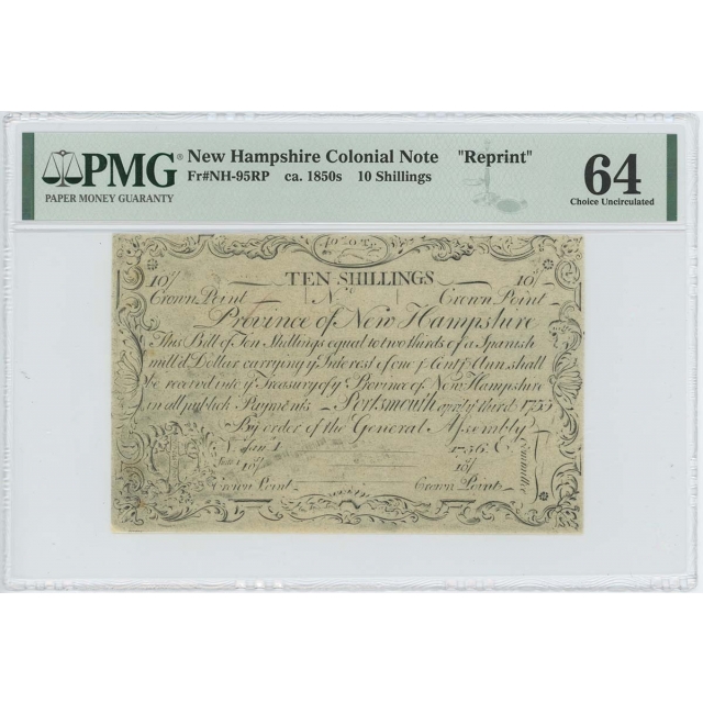 1755/6 New Hampshire 10 Shilling NH-95 PMG CU64 c. 1850 Cohen Reprint