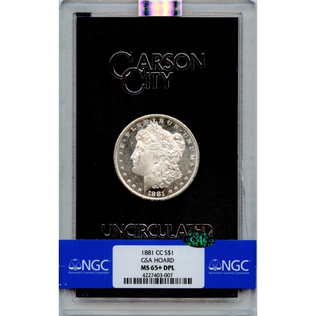 1881-CC Morgan Dollar GSA HOARD S$1 NGC MS65+DMPL (CAC)
