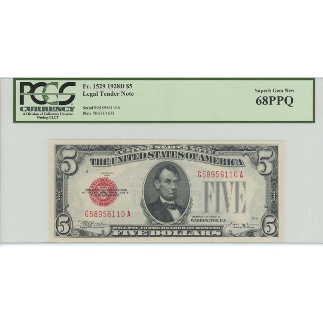 1928D $5 Legal Tender FR#1529 PCGS 68 Superb Gem PPQ POP 3