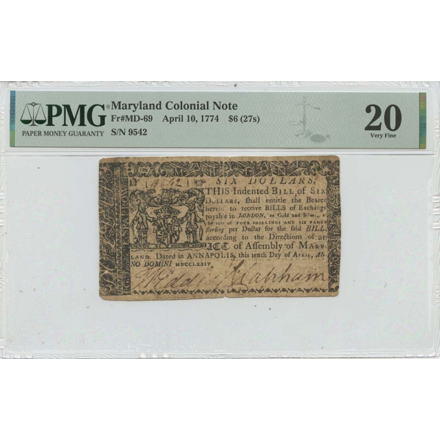 April 10 $6 (27s) Maryland Colonial Note 1774 MD-69 PMG VF20