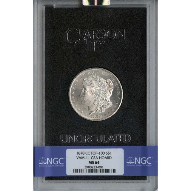 1878-CC TOP-100 Morgan Dollar VAM-11 GSA HOARD S$1 NGC MS64