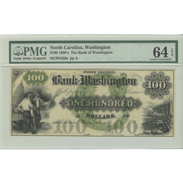 1860s $100 Obsolete NC Bank of Washington PMG CU 64 EPQ
