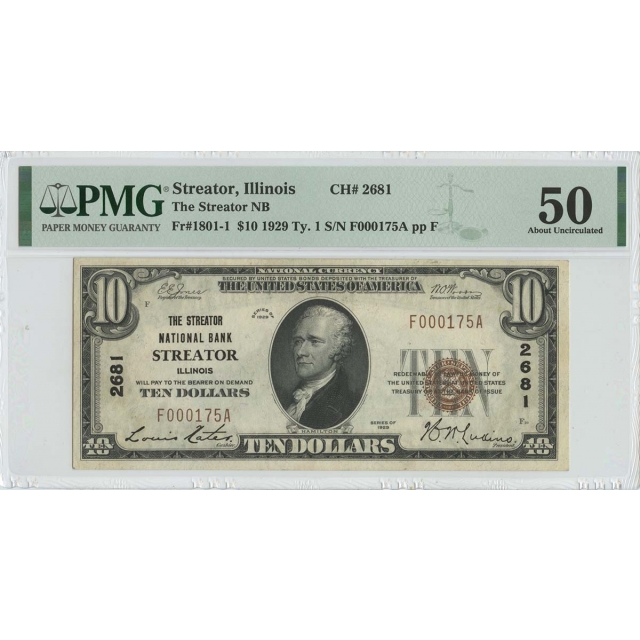 1929 $10 TY1 The Streater NB of Illinois CH# 2681 FR#1801-1 PMG 50 AU