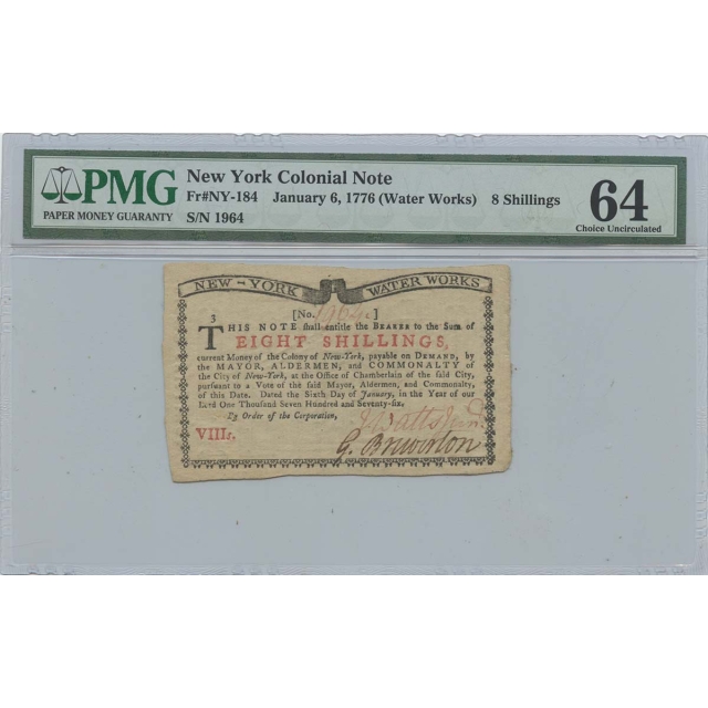 January 6 8 Shillings NY Colonial Note 1776 (Water Works) PMG CH64