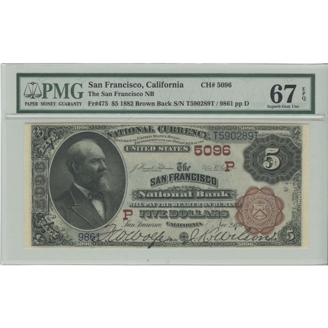 $5 1882 San Francisco Brown Back National PMG Superb Gem MS67 EPQ CH# 5096